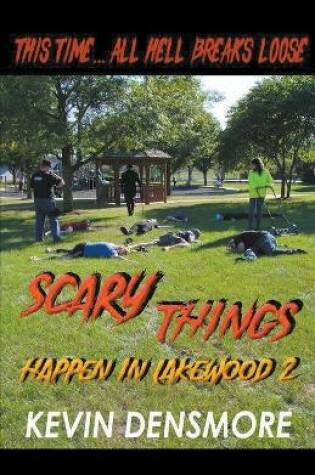 Cover of Scary Things Happen in Lakewood 2