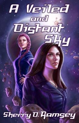 Book cover for A Veiled and Distant Sky