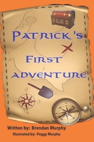 Cover of Patrick's First Adventure