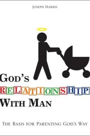 Cover of God's Relationship with Man