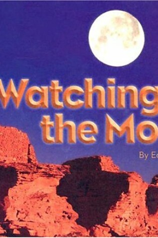 Cover of Watching the Moon