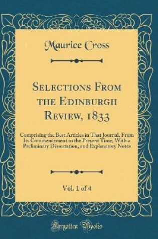 Cover of Selections from the Edinburgh Review, 1833, Vol. 1 of 4