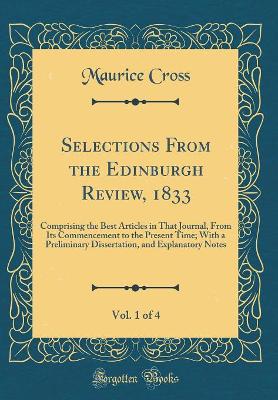 Book cover for Selections from the Edinburgh Review, 1833, Vol. 1 of 4