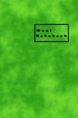 Cover of Meal Notebook