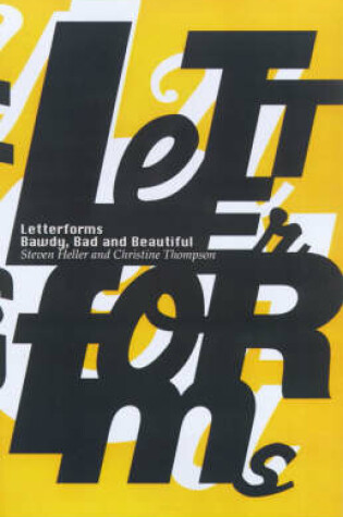 Cover of Letterforms Bawdy Bad and Beautiful