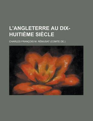 Book cover for L'Angleterre Au Dix-Huitieme Siecle