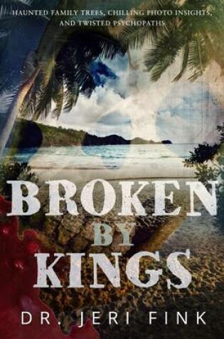 Cover of Broken By Kings