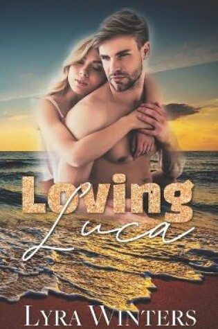 Cover of Loving Luca