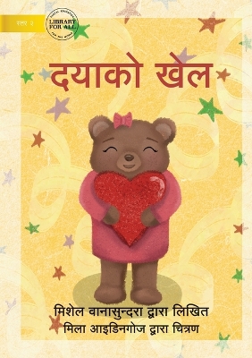 Book cover for The Kindness Game - दयाको खेल