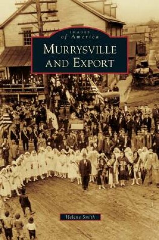 Cover of Murrysville and Export