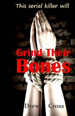 Book cover for Grind Their Bones