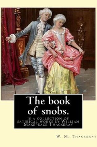 Cover of The book of snobs. By