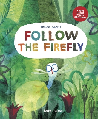 Book cover for Follow the Firefly / Run, Rabbit, Run!