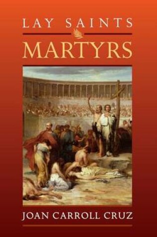 Cover of Lay Saints: Martyrs