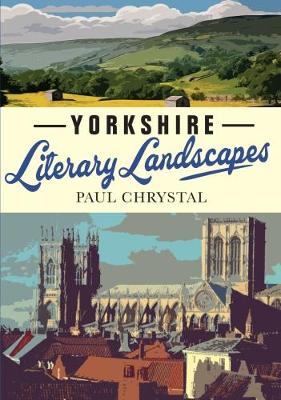 Book cover for Yorkshire Literary Landscapes