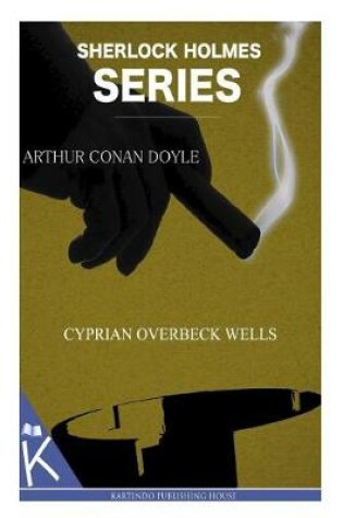 Cover of Cyprian Overbeck Wells