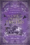 Book cover for The Case of the Twisted Truths Volume 4