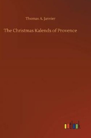 Cover of The Christmas Kalends of Provence