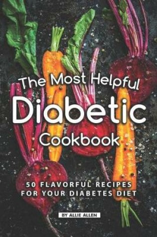 Cover of The Most Helpful Diabetic Cookbook