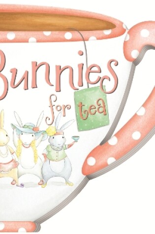 Cover of Bunnies For Tea