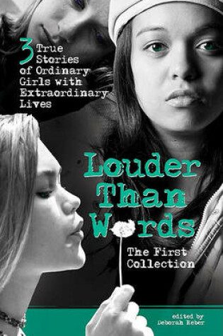 Cover of Louder Than Words: the First Collection