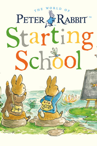 Cover of Peter Rabbit Tales: Starting School