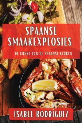 Book cover for Spaanse Smaakexplosies