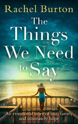 Book cover for The Things We Need to Say