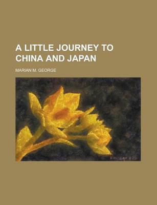 Book cover for A Little Journey to China and Japan