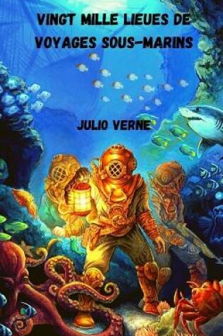 Cover of Vingt mille lieues de voyages sous-marins