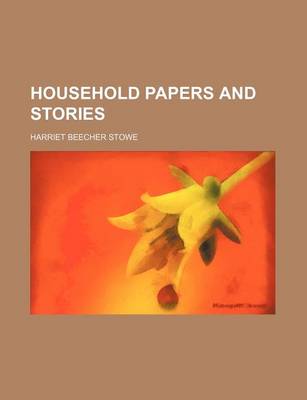 Book cover for Household Papers and Stories