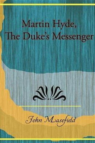 Cover of Martin Hyde, the Duke S Messenger
