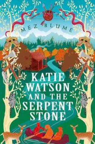 Cover of Katie Watson and the Serpent Stone