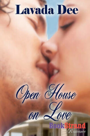 Cover of Open House on Love (Bookstrand Publishing Romance)