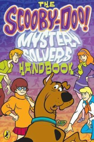 Cover of Scooby-Doo's Mystery Solver's Handbook
