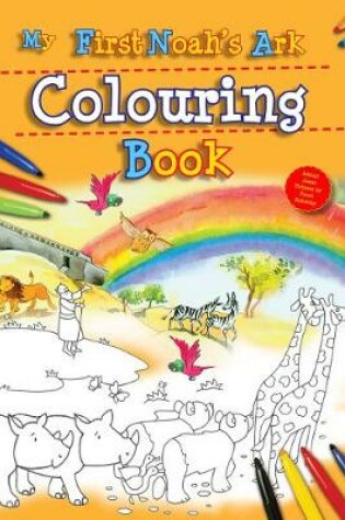 Cover of My First Noah's Ark Colouring Book