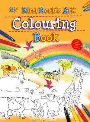 Book cover for My First Noah's Ark Colouring Book