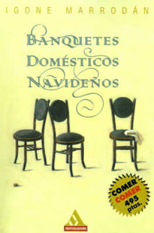 Cover of Banquetes Domesticos Navidenos