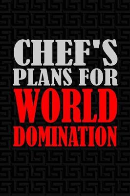 Book cover for Chef's Plans for World Domination