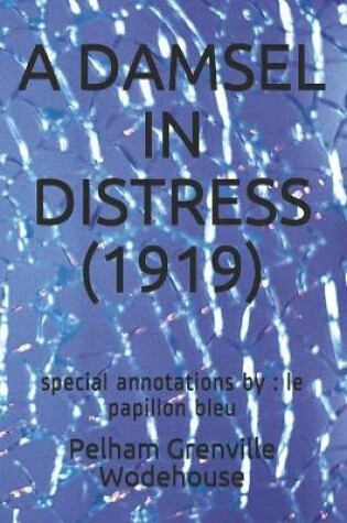 Cover of A Damsel in Distress (1919)