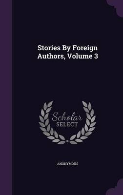 Book cover for Stories by Foreign Authors, Volume 3