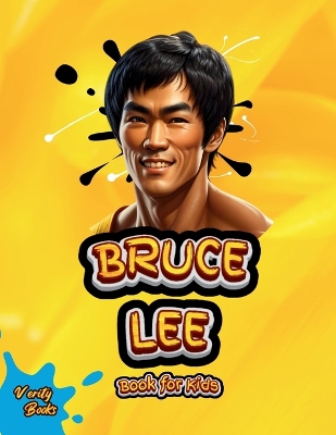 Cover of Bruce Lee Book for Kids