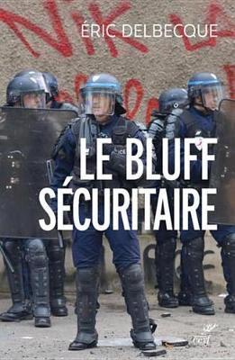 Book cover for Le Bluff Securitaire