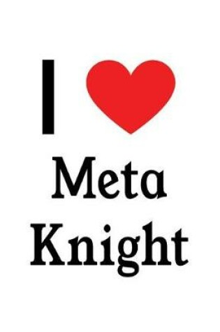 Cover of I Love Meta Knight