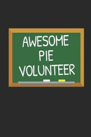 Cover of Awesome PIE Volunteer