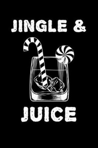 Cover of Jingle & Juice