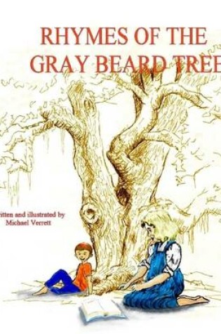 Cover of The Rhymes of the Gray Beard Tree