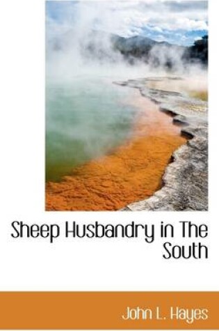 Cover of Sheep Husbandry in the South