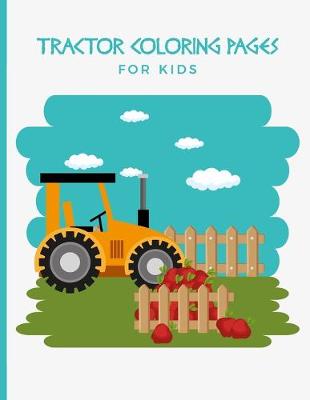 Book cover for Tractor Coloring Pages For Kids