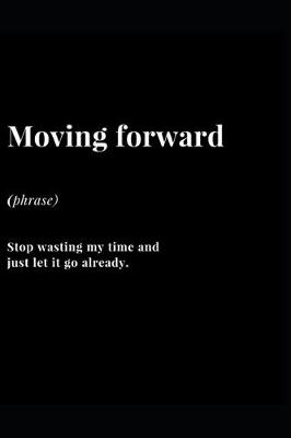 Cover of Moving Forward